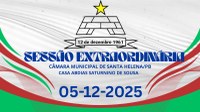 A Câmara Municipal de Santa Helena realizou ontem (05) de dezembro a 2ª Sessão Extraordinária.